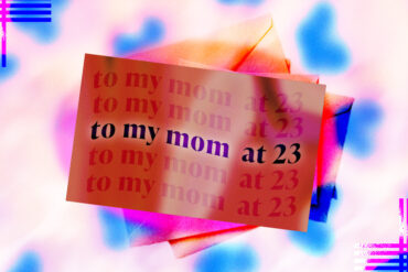 preenph letter to my mom at my age